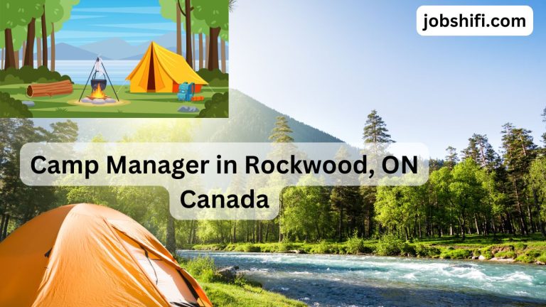Camp Manager Jobs in Ontario (Hamilton Canada)