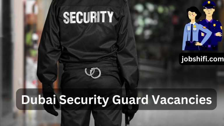 Security Job Openings in Dubai