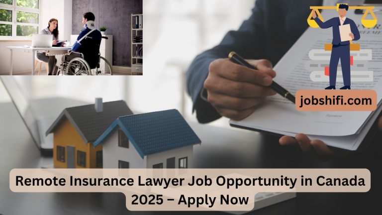 Remote Insurance Lawyer Job Opportunity in Canada 2025