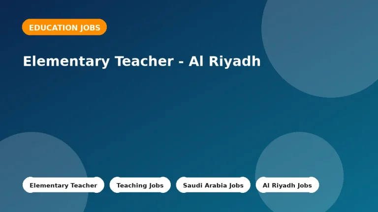 Feature image for the Elementary Teacher - Al Riyadh job listing in Al Riyadh