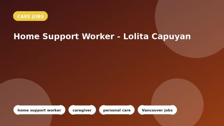 Feature image for the Home Support Worker - Lolita Capuyan job listing in Vancouver