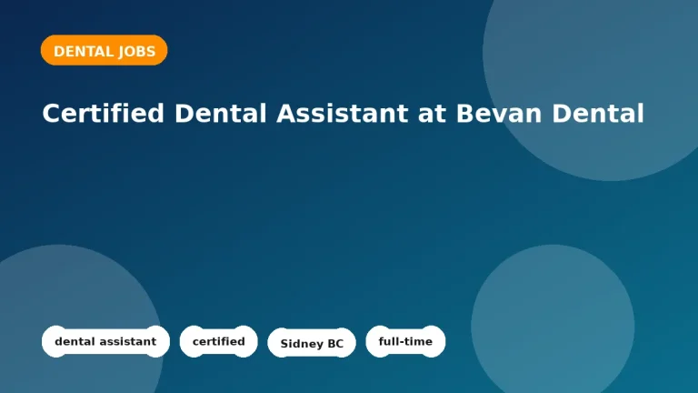 Feature image for the Certified Dental Assistant at Bevan Dental job listing in Sidney