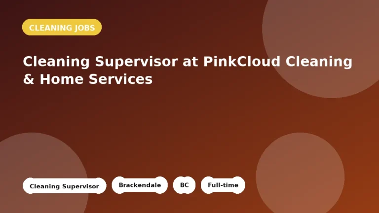 Feature image for the Cleaning Supervisor at PinkCloud Cleaning & Home Services job listing in Brackendale