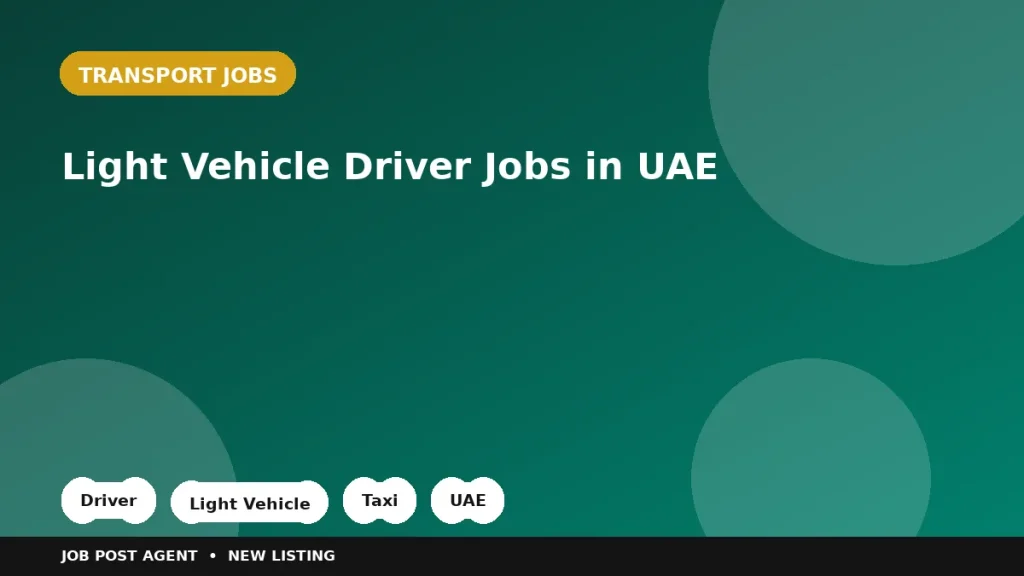 Feature image for the Light Vehicle Driver Jobs in UAE job listing