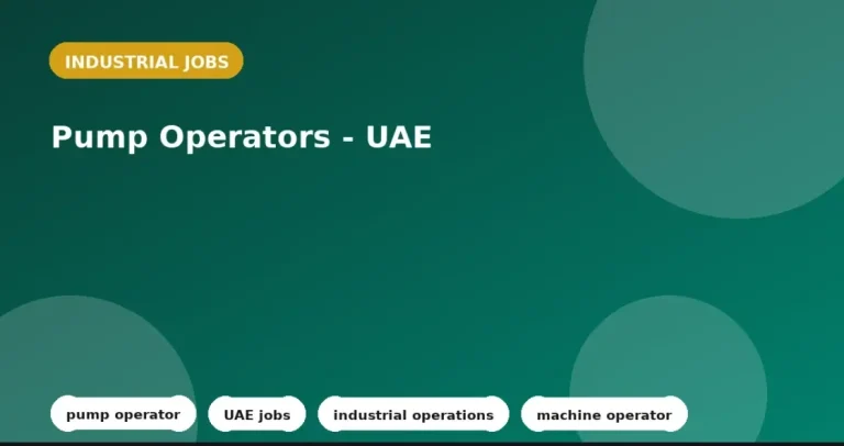 Feature image for the Pump Operators - UAE job listing
